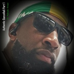 AUTHENTIC DANCEHALL PART ONE