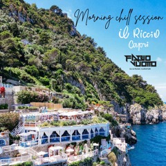 MORNING CHILL SESSION AT "IL RICCIO" BEACH CLUB - Mixed & Selected by Dj Fabio Vuotto