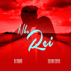 Nha Rei (feat. SALIMA CHICA)