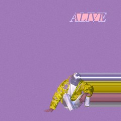 Alive