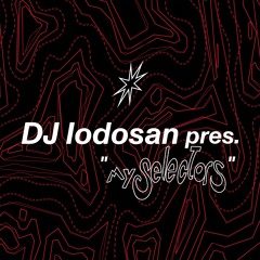 DJ Iodosan pres. "My Selectors" - FrittoFM