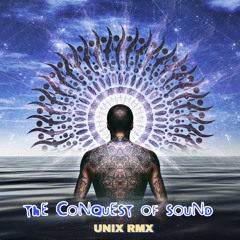 Dukeadam - The Conquest Of Sound(Unix Remix)