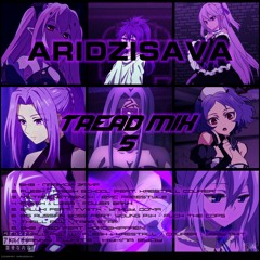 ARIDZISAVA - TREAD MIX 5