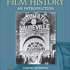 [Access] EBOOK 💚 Looseleaf for Film History: An Introduction by  Kristin Thompson &
