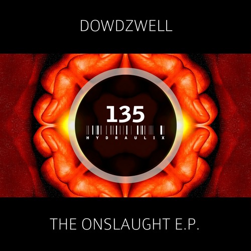 Hydraulix 135 - Dowdzwell - Onslaught E.P.