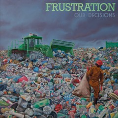 1 - Frustration - Path Of Extinction