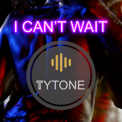 I Can't Wait
