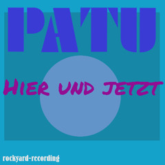 Hier und Jetzt