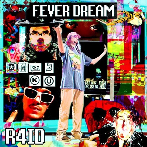 Fever Dream