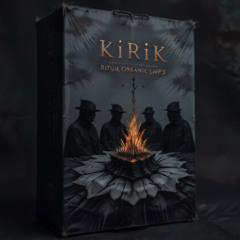 Kirik - Ritual Organic Loops (preview)