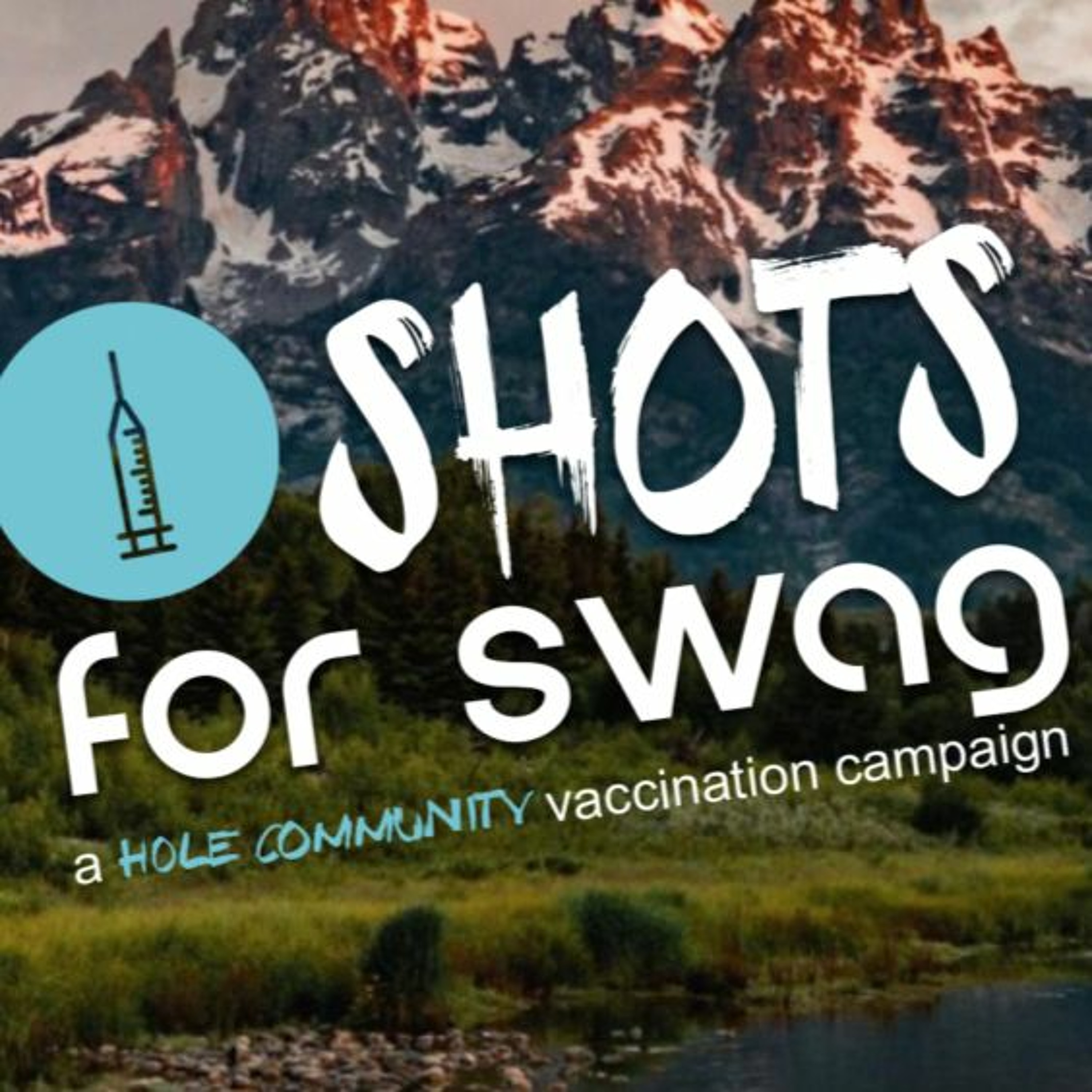 News Brief June 2 | Teton County Launches "Shots for Swag," Grizzly Bear Euthanized in GTNP episode artwork