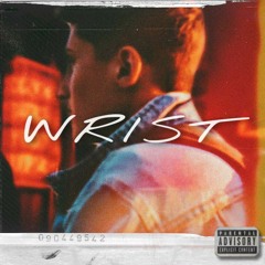 Wrist (Prod.Kubsy Beats)