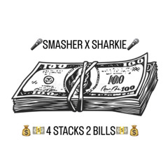 Smasher x Sharkie - 4Stacks2Bills (Prod.By Makarov)