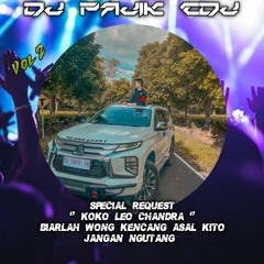 DJ PAJIK CDJ ~ DJ CINTA TEGARKAN HATIKU Vs DJ PENANTIAN SPECIAL REQ LEO CHANDRA V2 ONYOTKENIANKANTI