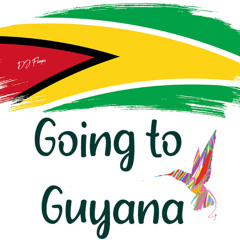 Going Guyana