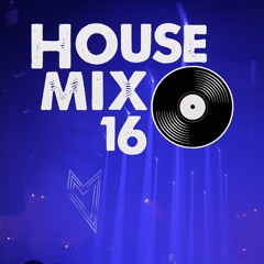 [SHM016] House mix 16