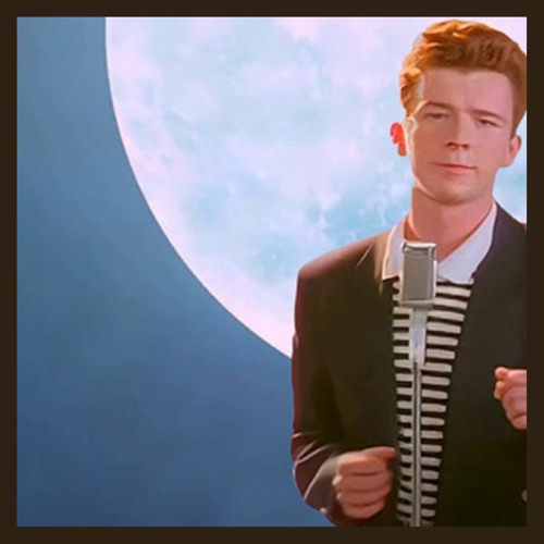 Stream Rick Astley - Never Gonna Give You Up (Drawn Moon Remix