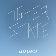 Leo Lanci - Higher State