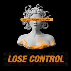 MEDUZA, Becky Hill, Goodboys - Lose Control (DJ Gasparzinho 2023)