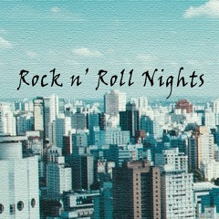 Rock 'n' Roll Nights