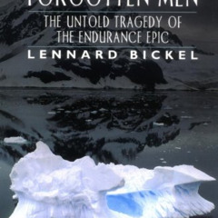 FREE EBOOK 🖌️ Shackleton's Forgotten Men: The Untold Tale of an Antarctic Tragedy (A