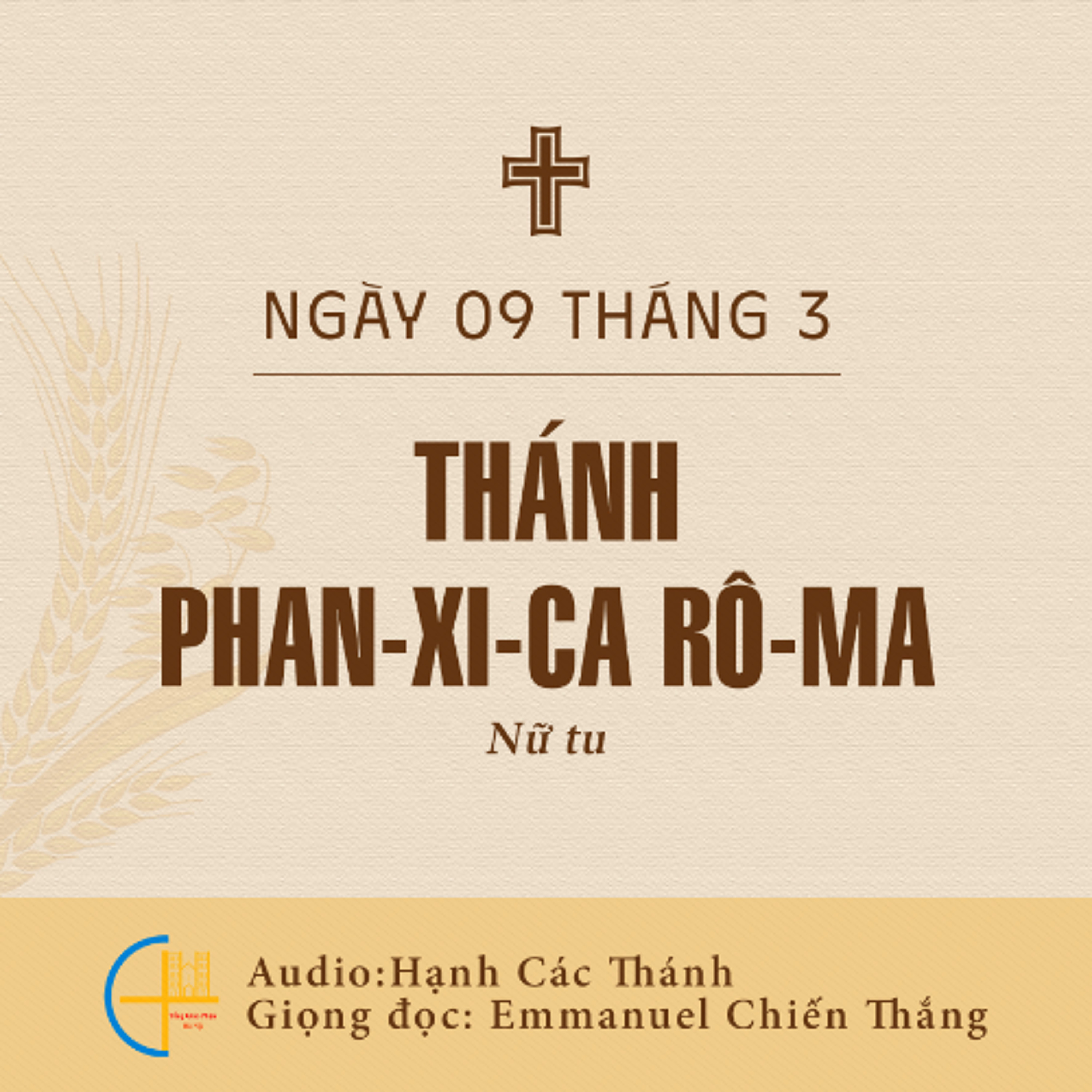 Ngày 09-3: Thánh Phan-xi-ca Rô-ma, Nữ tu episode artwork