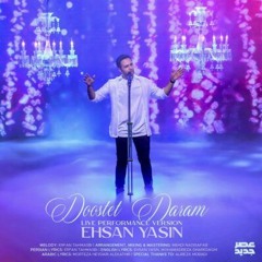 EhsanYasin - Doostet Daram