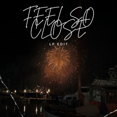 Feel So Close (LP Edit)