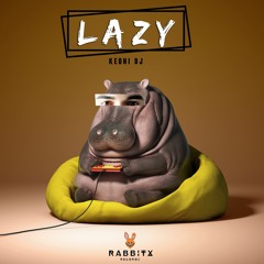 Lazy (Radio Edit)