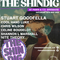 The Shindig Radio Show Ep40 - With Stuart Goodfella Shindig Party Edition  10 05 24