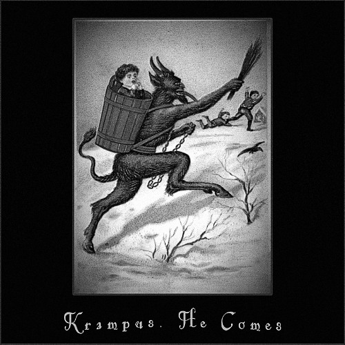 Krampus, He Comes