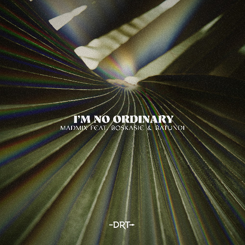 HMWL Premiere: Madmix feat Boskatie & Batundi - I’m No Ordinary (Radio Edit) [Deeproot Tribe]