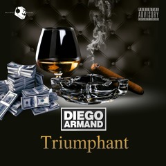 Diego Armand - Triumphant
