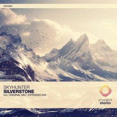 Skyhunter - Silverstone (Original Mix) [ESH360]