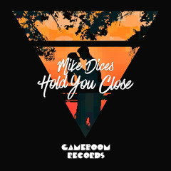 Hold You Close