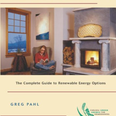 View EBOOK 📰 Natural Home Heating: The Complete Guide to Renewable Energy Options by