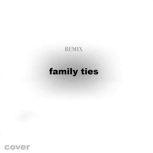 Kendrick Lamar - family ties remix