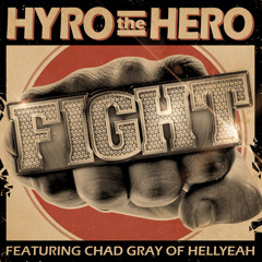 Fight (feat. Chad Gray of Hellyeah)