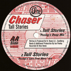Chaser - Tall Stories (Pooley's Deep Mix)