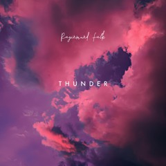 Raginmund Falk - Thunder EP [PREMIERE - 2021-10-31]