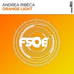 Andrea Ribeca - Orange Light (Radio Mix)