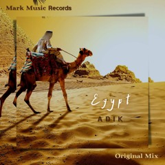 ADIK - Egypt (Original Mix)