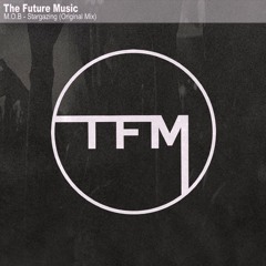 M.O.B - Stargazing [Free Download]