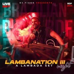 LAMBANATION III - A Lambada Set at BDF 2024