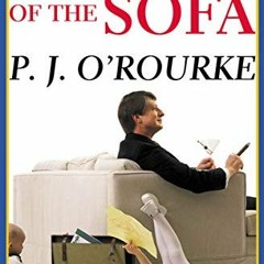 ✔️ [PDF] Download The CEO of the Sofa by  P.  J. O'Rourke