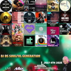 SOULFUL GENERATION BY DJ DS FRANCE HOUSESTATION RADIO JULY 4TH 2025 MP3 MASTER