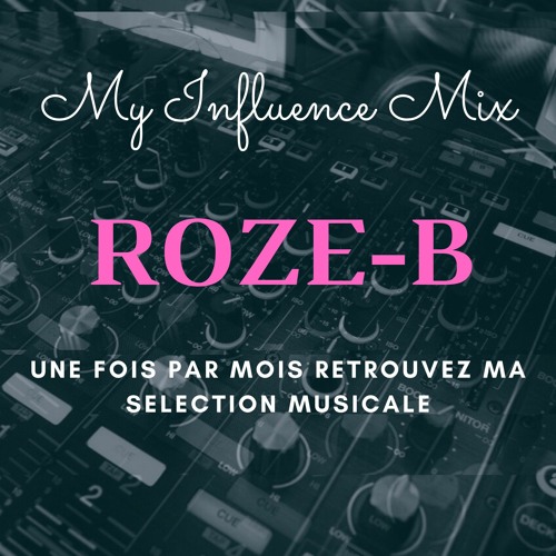 MY INFLUENCE MIX AOUT