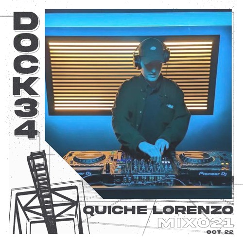 mix 021 w/ Quiche Lorenzo