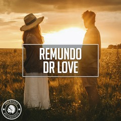 Remundo - Dr Love (Extended Mix)