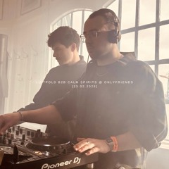 luitpold B2B Calm Spirits at OnlyFriends (23.02.2025)